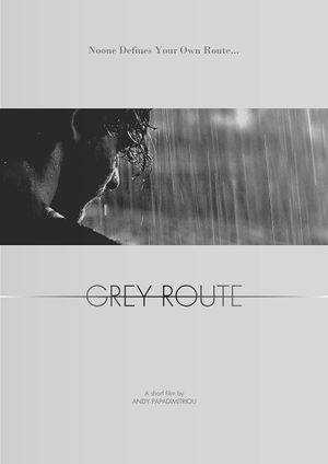 Grey route's poster