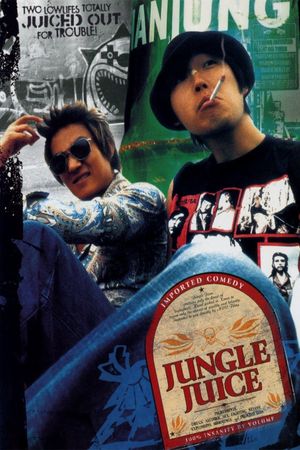 Jungle Juice's poster