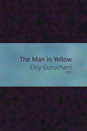 The Man in Yellow's poster