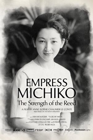 Empress Michiko, the Strength of the Reed's poster