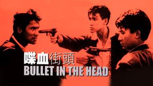 Bullet in the Head's poster