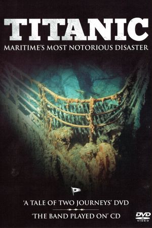 Titanic: A Tale of Two Journeys''s poster