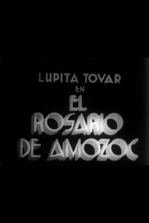 El rosario de Amozoc's poster