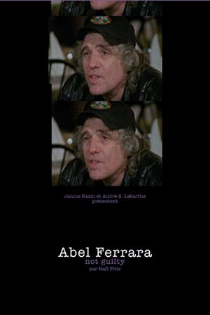 Abel Ferrara: Not Guilty's poster