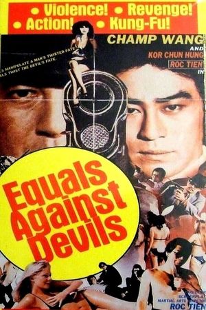 Equals Against Devils's poster