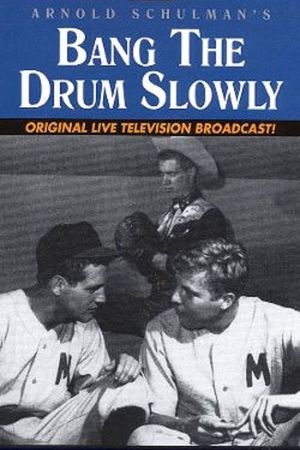 Bang the Drum Slowly's poster