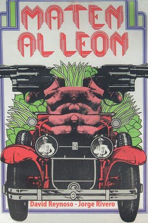 Maten al león's poster