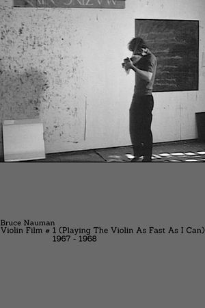 Violin Film #1 (Playing The Violin As Fast As I Can)'s poster