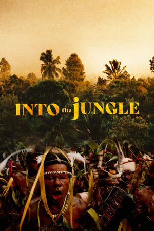 Into the Jungle's poster
