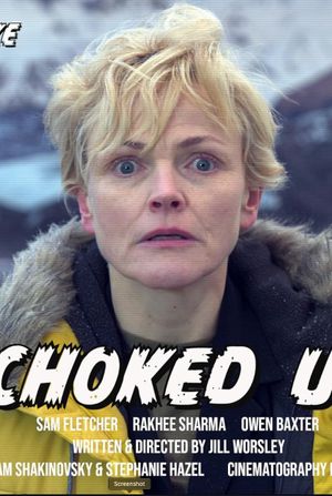 Choked Up's poster
