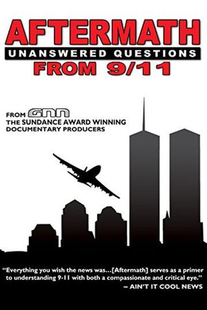 Aftermath: Unanswered Questions from 9/11's poster