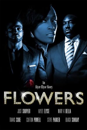 Flowers's poster