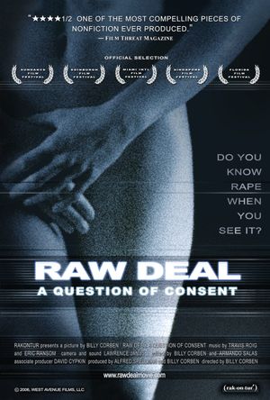 Raw Deal: A Question of Consent's poster