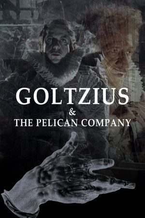 Goltzius and The Pelican Company's poster image