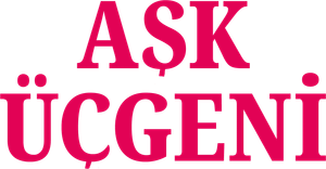 Ask Üçgeni's poster