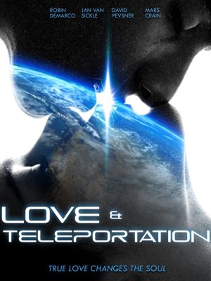 Love & Teleportation's poster