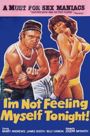 I'm Not Feeling Myself Tonight's poster