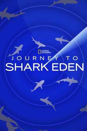 Journey to Shark Eden's poster image