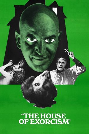 The House of Exorcism's poster