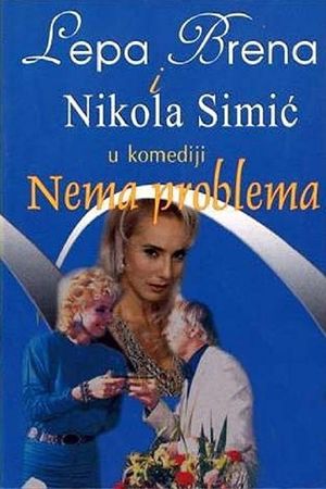 Nema problema's poster