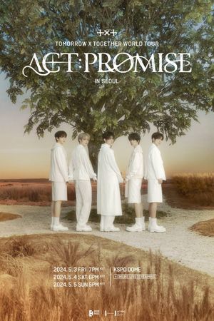TOMORROW X TOGETHER WORLD TOUR 'ACT:PROMISE''s poster