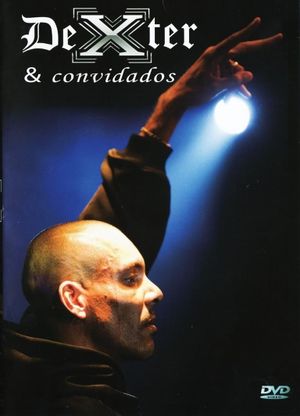 Dexter & Convidados's poster