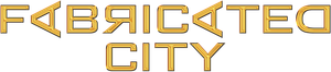 Fabricated City's poster