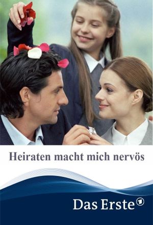 Heiraten macht mich nervös's poster
