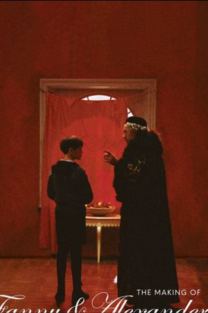 The Making of Fanny and Alexander's poster