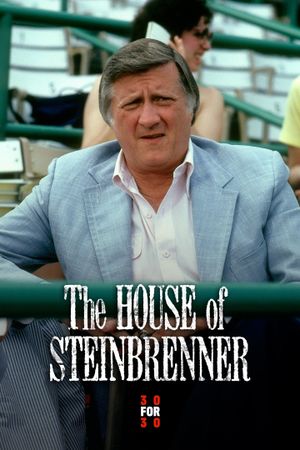 The House of Steinbrenner's poster