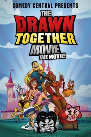 The Drawn Together Movie!'s poster