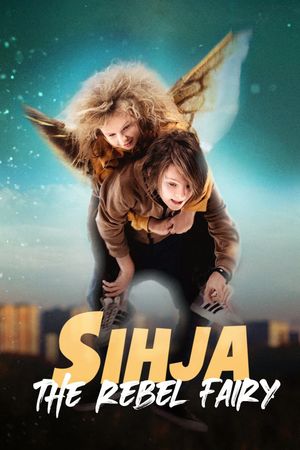 Sihja: The Rebel Fairy's poster