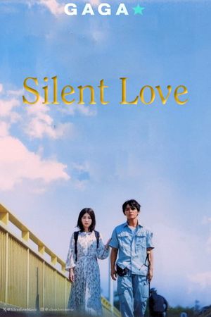 Silent Love's poster