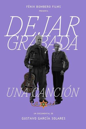 Dejar Grabada Una Canción's poster