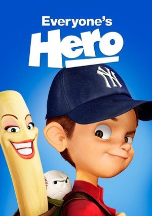 Everyone's Hero's poster