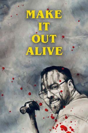 Make It Out Alive's poster image