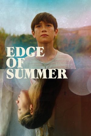 Edge of Summer's poster