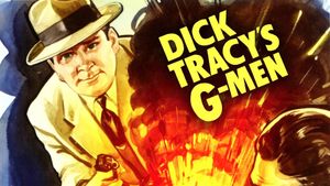 Dick Tracy's G-Men's poster