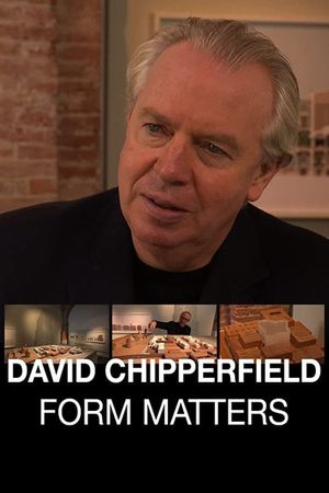 David Chipperfield: Form Matters's poster