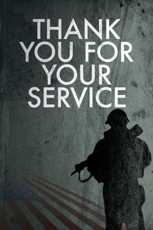 Thank You for Your Service's poster
