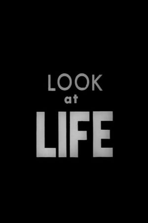 Look at Life's poster