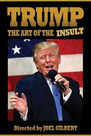 Trump: The Art of the Insult's poster