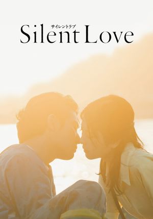 Silent Love's poster