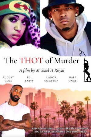 The Thot of Murder's poster