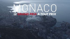 Monaco, le Grand Prix à tout prix's poster