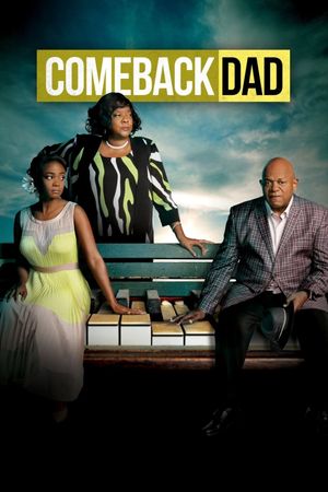Comeback Dad's poster