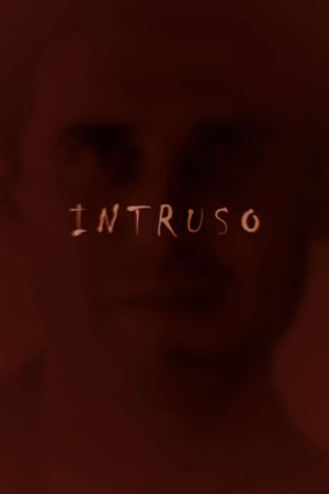 Intruso's poster