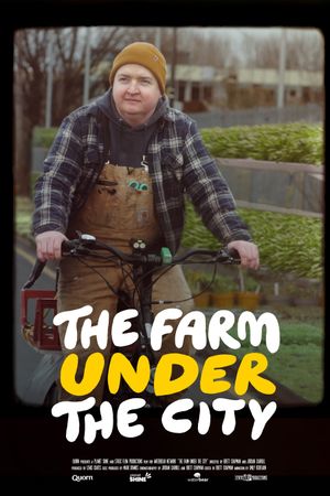 The Farm Under the City's poster image