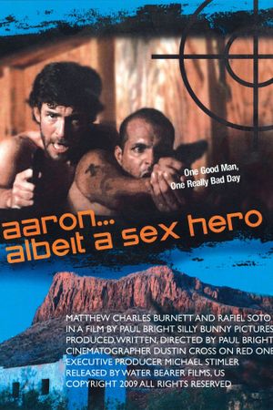 Aaron... Albeit a Sex Hero's poster