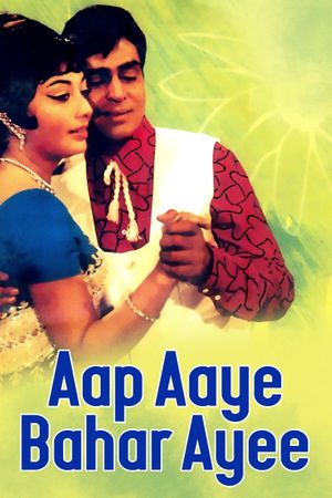 Aap Aye Bahaar Ayee's poster